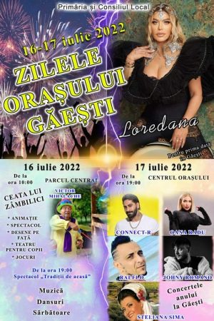 Găești, un spectacol de excepție, vor urca pe scenă  artiștii Steliana Sima, Ralflo, Oana Radu, Johny Romano, Conect-R și Loredana Groza