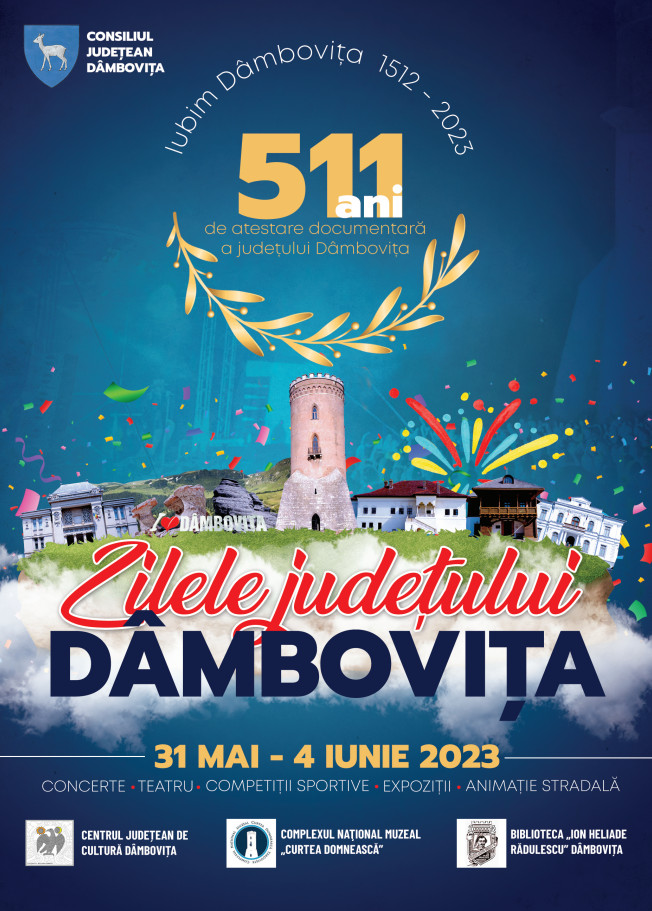Astăzi, 31 mai, încep Zilele Județului Dâmbovița, au loc evenimente oficiale administrative, spectacole și evenimente culturale