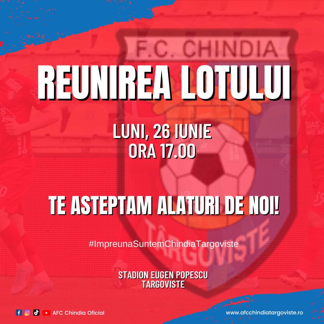 Luni, 26 iunie, ora 17:00, la stadion "Eugen Popescu", se reunește lotul Chindiei Târgoviște care va evolua în Liga 2