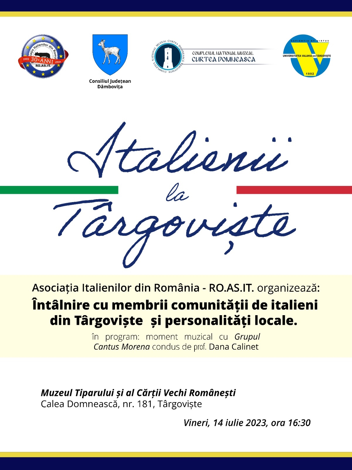 Cu ocazia împlinirii a 30 ani de activitate, Asociația Italienilor din România (RO.AS.IT.) organizează vineri, 14 iulie 2023, ora