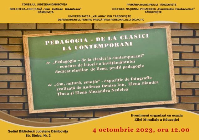 „Pedagogia – de la clasici la contemporani”, eveniment dedicat Zilei Mondiale a Educaţiei