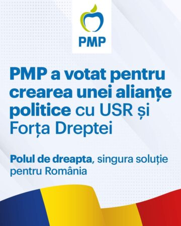 PMP a votat pentru crearea unei alianţe politice cu USR şi Forţa Dreptei