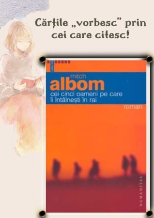Romanul „Cei cinci oameni pe care îi întâlnești în Rai” a fost publicat pentru prima dată în 2003 de editura americană Hyperion