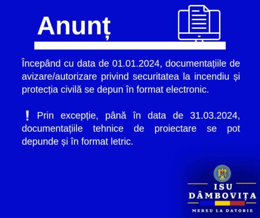 ISU Dâmbovița: De la 1 ianuarie 2024, documentațiile pentru obținerea avizului/autorizației de securitate la incendiu/protecție civilă se depun exclusiv online ISU Dâmbovița informează faptul că, începând cu data de 01 ianuarie 2024, documentațiile pentru obținerea avizului/autorizației de securitate