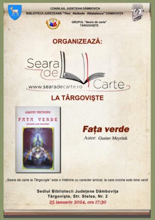 Joi, 25 ianuarie 2024, ora 17:30, are loc o nouă întâlnire „Seara de carte la Târgovişte”, la sediul Bibliotecii Judeţene „I. H. Rădulescu” Dâmboviţa (Str. Stelea, Nr. 2).