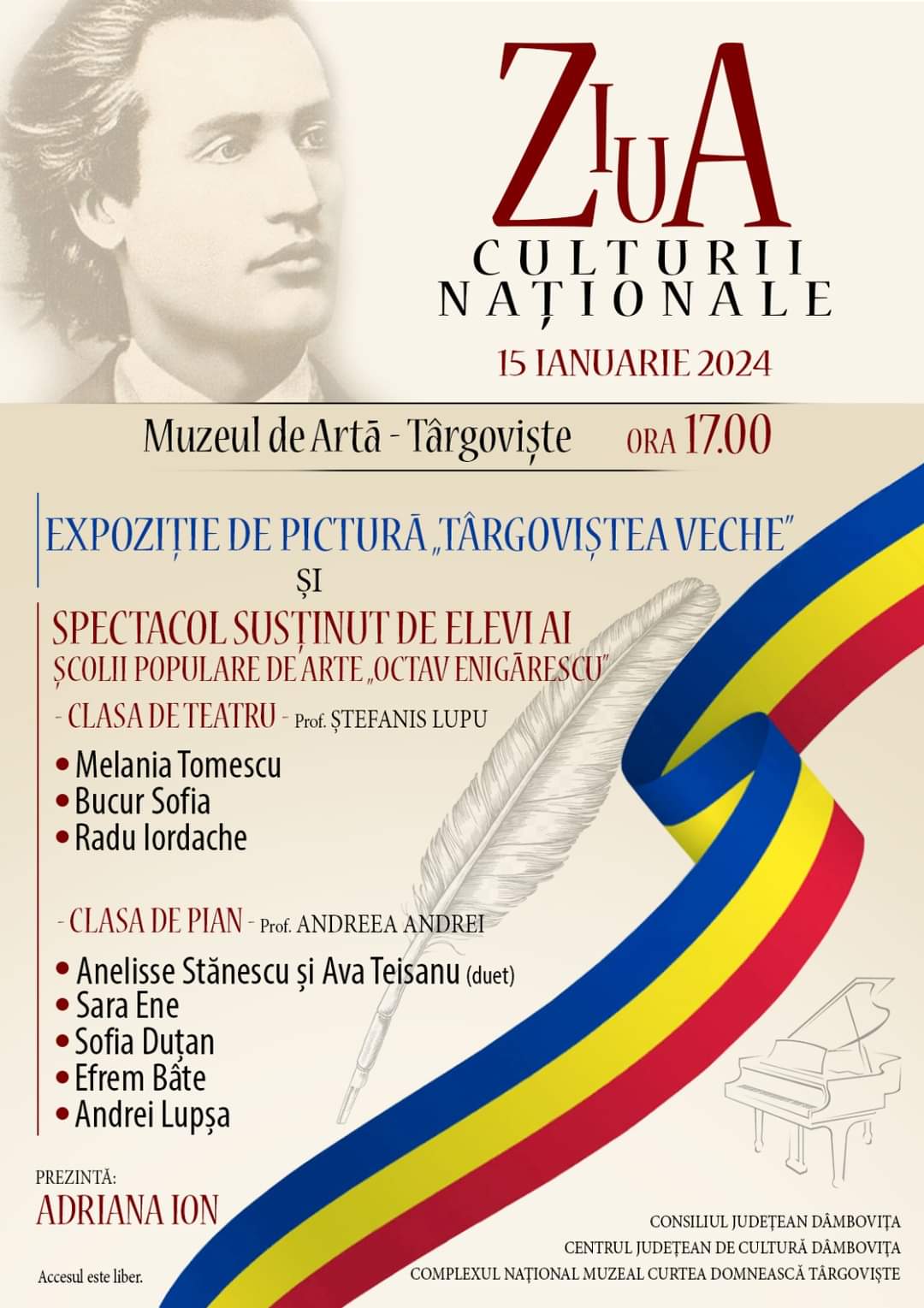 În fiecare an, la 15 ianuarie este sărbătorită Ziua Culturii Naţionale, data fiind aleasă în semn de omagiu faţă de poetul naţional al românilor, Mihai Eminescu (15 ianuarie 1850-15 iunie 1889).