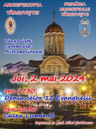 Calea Luminii va avea loc joi seară, la Târgoviște! Un eveniment unic, încărcat de semnificații, în preajma celei mai importante și mai vechi sărbatori creștine.
