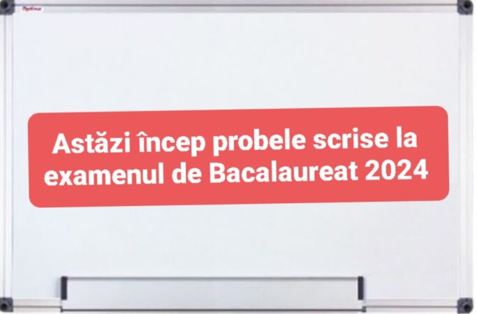 Astăzi încep probele scrise la examenul de Bacalaureat 2024 Astăzi încep probele scrise la examenul de Bacalaureat 2024