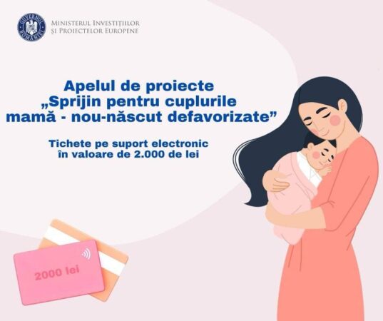 Ministerul Investițiilor și Proiectelor Europene lansează programul de sprijin pentru cuplurile mamă-nou-născut defavorizate Ministerul Investițiilor și Proiectelor Europene a lansat apelul de proiecte non-competitiv intitulat "Sprijin pentru cuplurile mamă