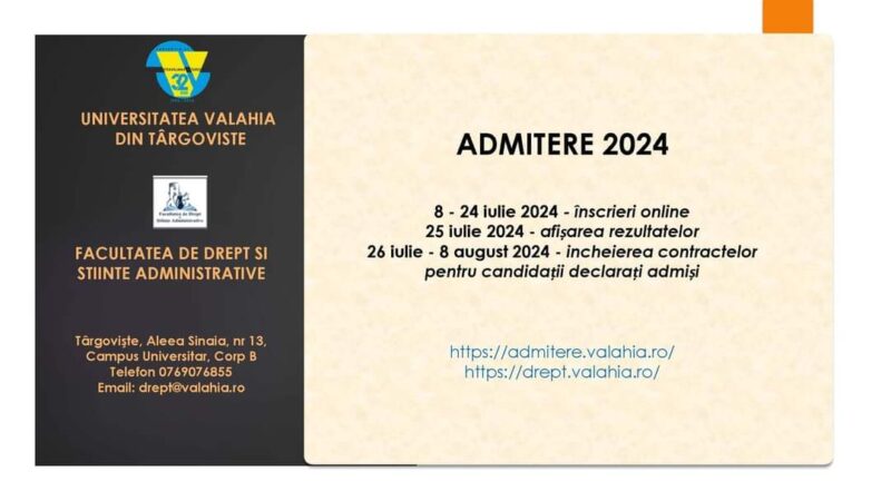 Sesiunea de admitere 2024 este în desfășurare la Universitatea „Valahia” din Târgoviște Astăzi vă prezentăm oferta Facultății de Drept și Științe Administrative din cadrul Universității „Valahia” din Târgoviște