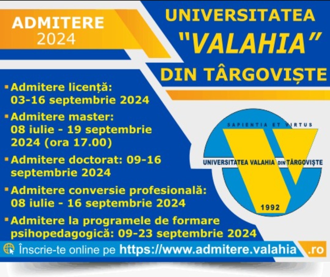 Din 3 septembrie 2024, Universitatea "Valahia" din Târgoviște anunță începerea unei noi sesiuni de admitere, oferind oportunitatea tinerilor să-și urmeze visul academic.