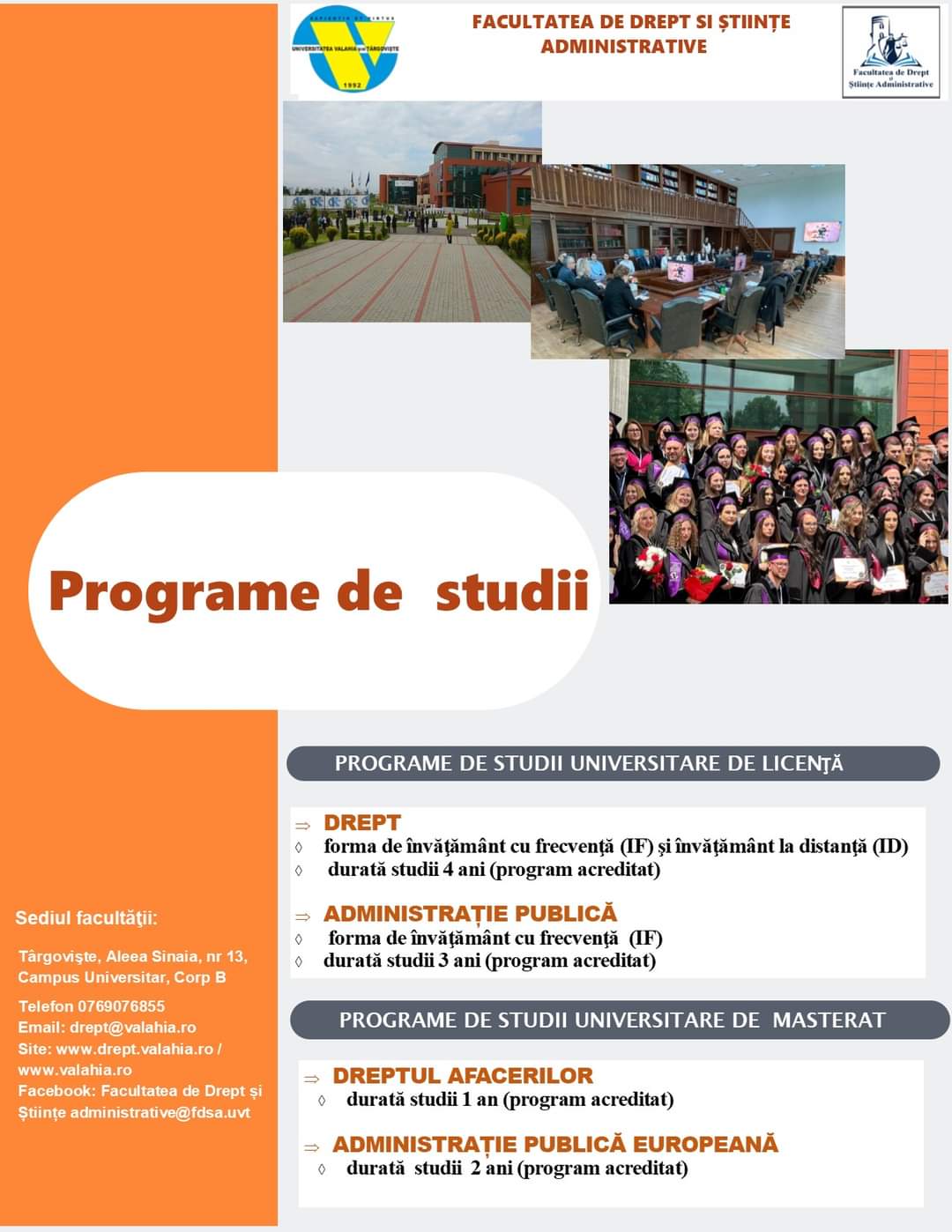 Nu ratați o nouă sesiune de admitere începând cu 3 septembrie la Facultatea de Drept și Științe Administrative, Universitatea „Valahia” din Târgoviște