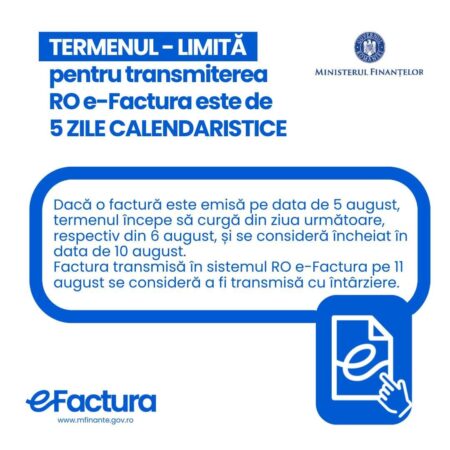 ANAF explică cum se calculează termenul de transmitere a facturilor în sistemul național RO e-factura După cum știți, termenul-limită pentru transmiterea facturilor în sistemul naţional privind factura electronică RO e-Factura este de 5 zile calendaristice de la data emiterii facturii.