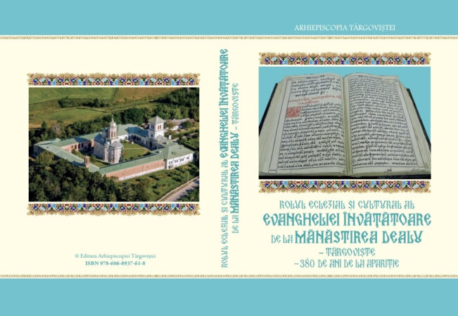 Un volum nou în cinstea EVANGHELIEI ÎNVĂȚĂTOARE DE LA MĂNĂSTIREA DEALU, 380 DE ANI DE LA APARIȚIE Volumul editat de Editura Arhiepiscopiei Târgoviștei, la inițiativa Înaltpreasfințitului Părinte Arhiepiscop și Mitropolit Nifon, aprofundează