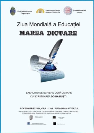 Școala Gimnazială Coresi din Târgoviște și partenerii săi tradiționali pregătesc „Marea Dictare” de Ziua Mondială a Educației Școala Gimnazială Coresi din Târgoviște și partenerii săi tradiționali pregătesc un eveniment de excepție pentru a marca Ziua Mondială a Educației.