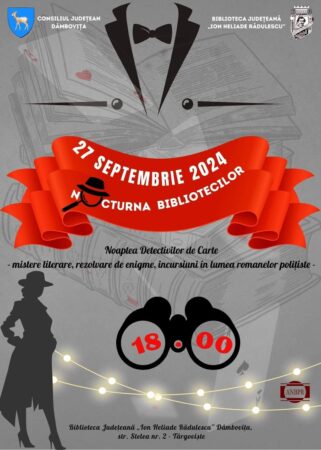 Astăzi, 27 septembrie 2024, începând cu ora 18.00, Biblioteca Judeţeană „I. H. Rădulescu” Dâmboviţa vă invită la ”Nocturna bibliotecilor