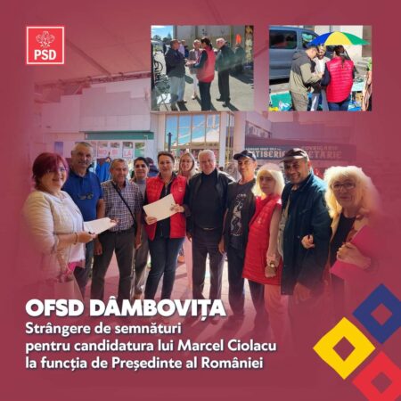 PSD Dâmbovița își arată zi de zi susținerea pentru candidatura lui Marcel Ciolacu la președinția României, subliniind nevoia de un lider