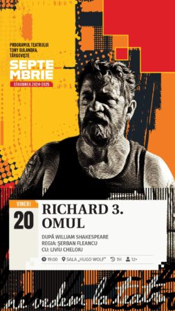Nu ratați spectacolul „Richard 3” la Teatrul Tony Bulandra din Târgoviște Teatrul Tony Bulandra din Târgoviște prezintă un spectacol de excepție inspirat de celebrul personaj al lui William Shakespeare