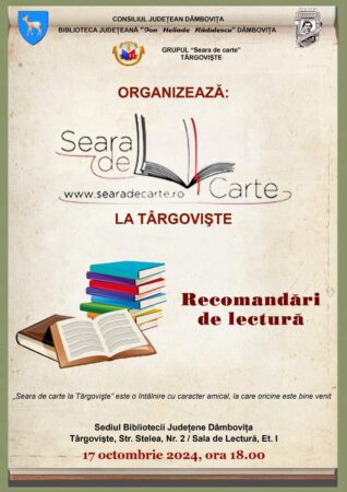 Astăzi,  17 octombrie 2024, la ora 18:00, Biblioteca Județeană „I. H. Rădulescu” Dâmbovița va găzdui o nouă ediție a întâlnirii „Seara de carte la Târgovişte”