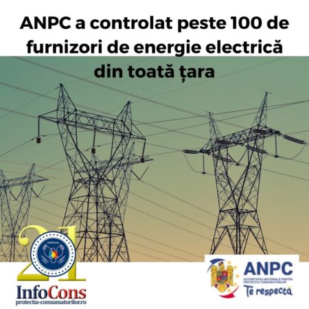 ANPC a verificat furnizorii de energie electrică: 39 de operatorii economici au fost sancționați Autoritatea Națională pentru Protecția Consumatorilor (ANPC) a derulat o amplă campanie de verificare a respectării