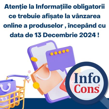 Începând cu data de 13 decembrie 2024, operatorii economici care vând produse pe piața online sau prin alte canale de vânzare