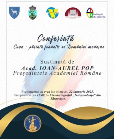 Conferință științifică la Târgoviște: „Cuza – Părinte fondator al României moderne” Târgoviște va găzdui pe 22 ianuarie 2025 un eveniment științific de excepție, dedicat unei personalități fundamentale ale istoriei României – Alexandru Ioan Cuza.