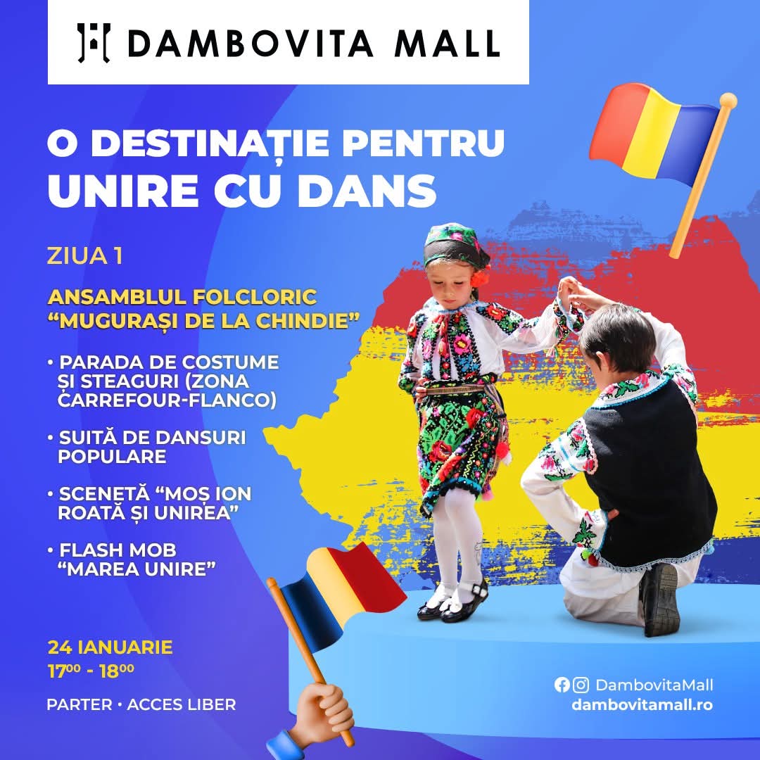 Pe 24 ianuarie, Dâmbovița Mall te invită să sărbătorești Ziua Unirii Principatelor Române cu un eveniment special, plin de tradiții