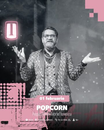 Spectacolul „Popcorn” , comedia care amestecă filmul cu realitatea, la Teatrul Tony Bulandra din Târgoviște Teatrul Municipal Tony Bulandra din Târgoviște vă invită să descoperiți comedia „Popcorn”, pe 1 februarie, ora 19:00, un spectacol