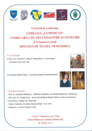 Lumină, cunoaștere și nemurire: Conferință și lansare de carte la Biblioteca Județeană Dâmbovița Vineri, 7 februarie 2025, la ora 17:00, Biblioteca Județeană „I. H. Rădulescu” Dâmbovița, în parteneriat cu Universitatea „Valahia” din Târgoviște