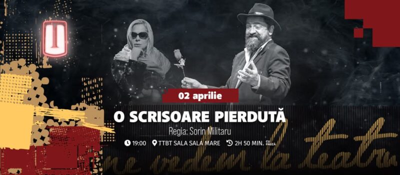 „O scrisoare pierdută” pe 2 aprilie 2025 la Teatrul Tony Bulandra din Târgoviște Pe 2 aprilie 2025, la ora 19:00, Teatrul Tony Bulandra din Târgoviște vă invită să vizionați o reprezentație de excepție a piesei „O scrisoare pierdută” de Ion Luca Caragiale, un spectacol care va aduce în fața publicului comedia clasică ce a cucerit inima românilor încă de la premiera din 1884.