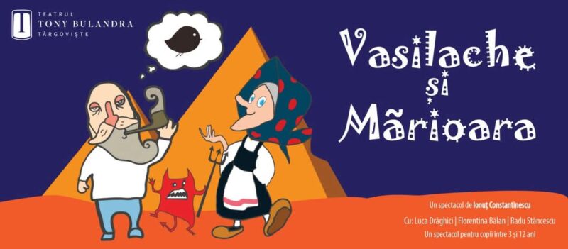 Duminică, 16 martie, ora 11:00, Sala Studio a Teatrului Municipal „Tony Bulandra” din Târgoviște va găzdui un spectacol plin de umor și aventuri! „Vasilache și Mărioara” 
