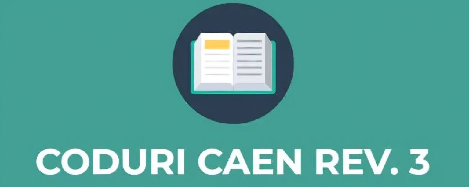 IMPORTANT: Actualizarea codurilor CAEN, noua reglementare este în vigoare Începând cu 25 martie 2025, a intrat în vigoare Hotărârea Guvernului nr. 284/2025, care reglementează implementarea noii versiuni a Clasificării activităților din economia națională – CAEN Rev.3.