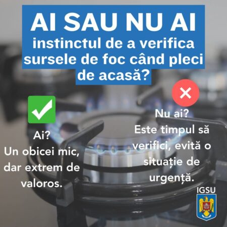 În fiecare zi, ISU Dâmbovița reamintește cetățenilor importanța verificării surselor de foc înainte de a părăsi locuința. Un obicei mic, dar esențial: închide aragazul și stinge lumânările! Aceasta poate face diferența dintre o zi liniștită și un incendiu devastator.