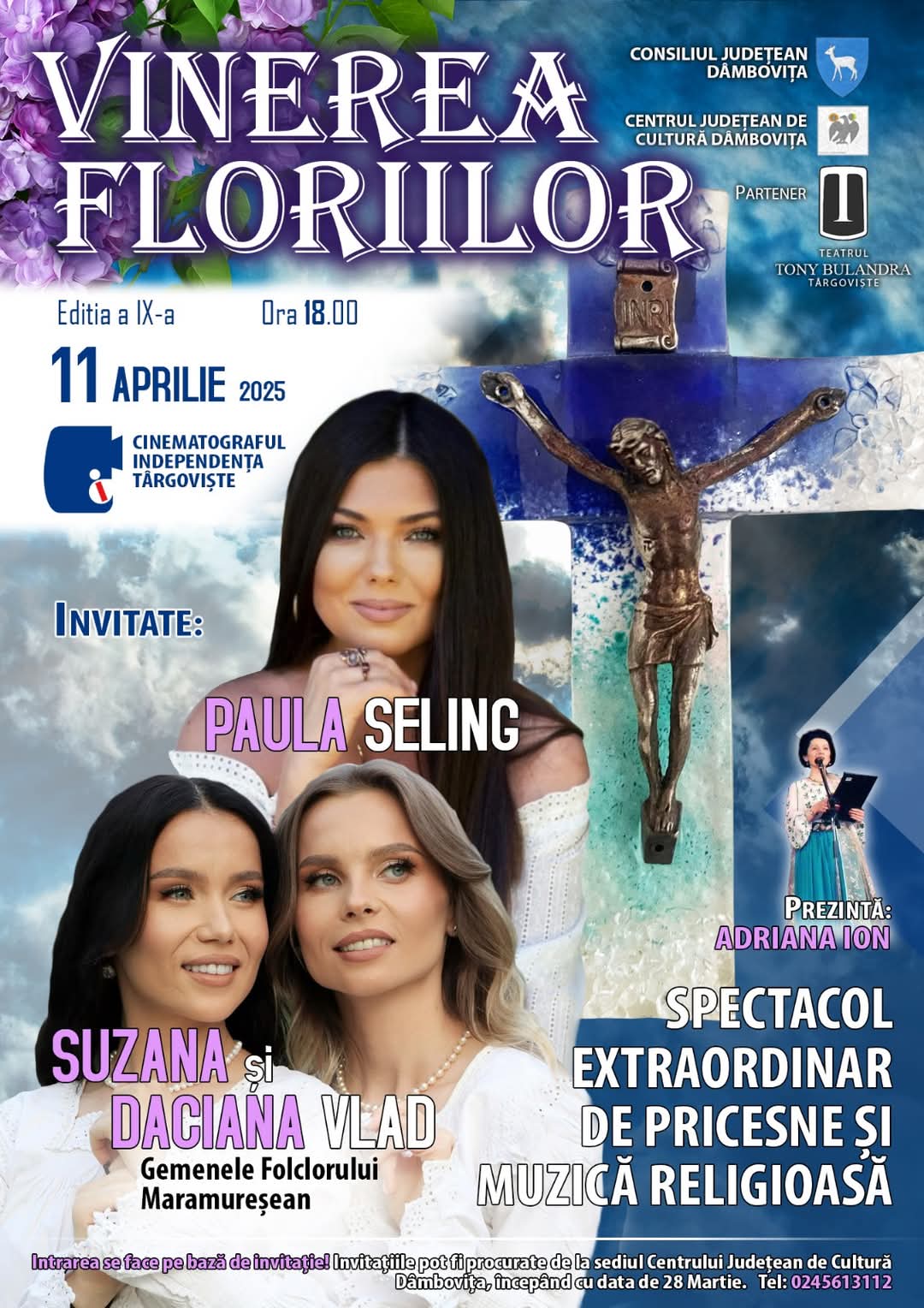 Centrul Județean de Cultură Dâmbovița continuă tradiția organizării unui eveniment special dedicat Sărbătorii Floriilor, deschizând astfel drumul spre Sărbătoarea Paștilor. În acest an, dâmbovițenii sunt invitați să trăiască o seară deosebită de muzică religioasă și pricesne, în cadrul Spectacolului Extraordinar „Vinerea Floriilor”, ediția a IX-a, care va avea loc astăzi, 11 aprilie 2025, la Cinematograful „Independența” din Târgoviște, începând cu ora 18:00.