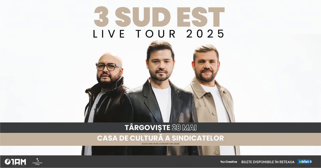 3 Sud Est vine la Târgoviște pe 28 mai!