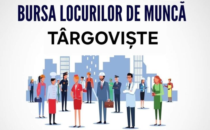 485 de locuri de muncă disponibile la Bursa Generală din Târgoviște 485 de locuri de muncă disponibile la Bursa Generală din Târgoviște