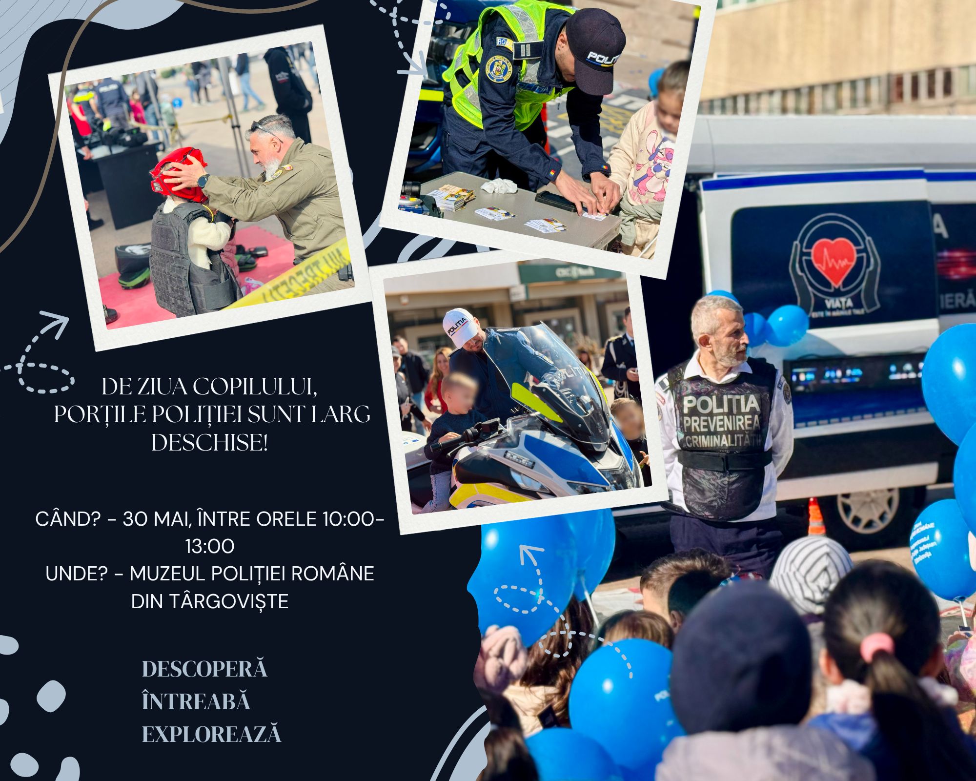 Poliția Dâmbovița invită copiii și părinții la Ziua Porților Deschise, joi, 30 mai 2025