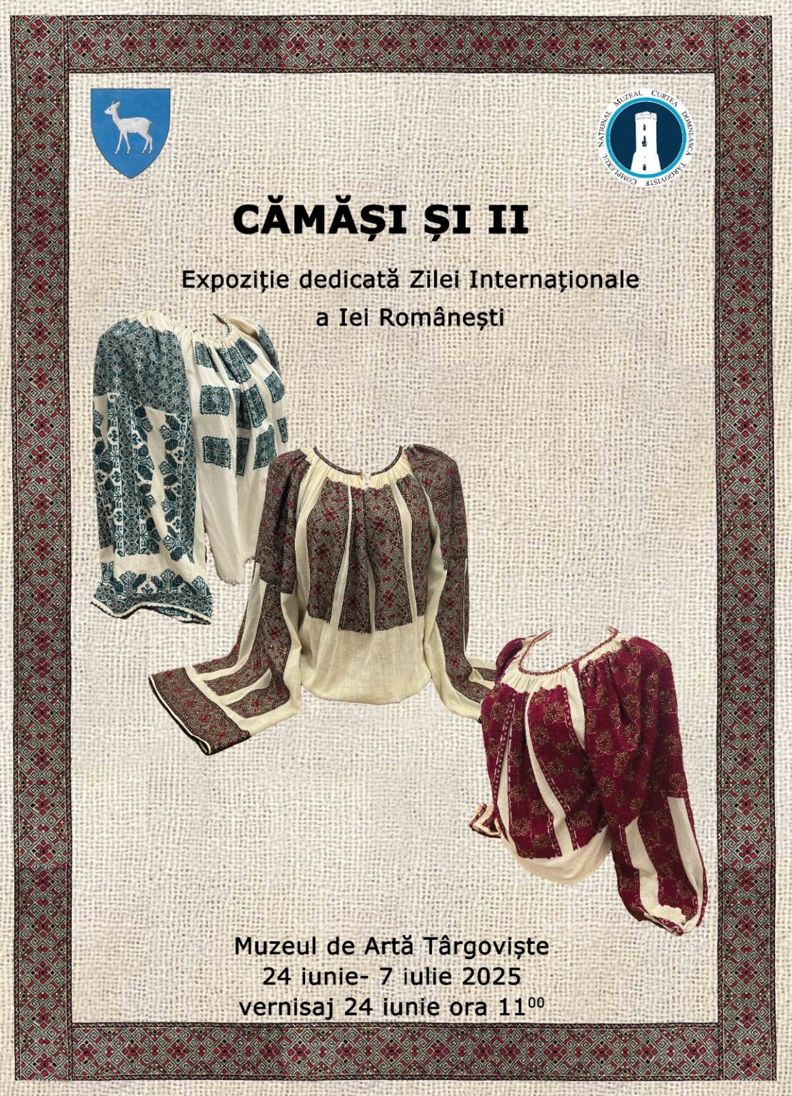 „Cămăși și Ii”, expoziție etnografică la Muzeul de Artă din Târgoviște „Cămăși și Ii”, expoziție etnografică la Muzeul de Artă din Târgoviște