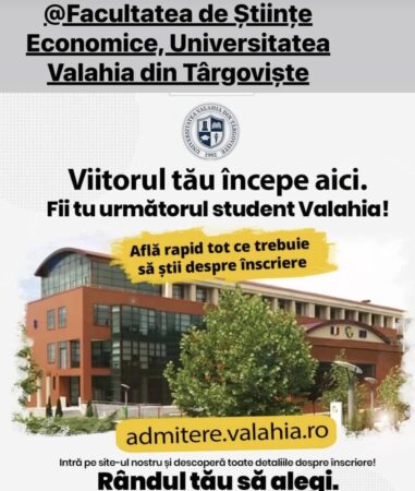 Admitere 2025 la Facultatea de Științe Economice – Universitatea „Valahia” din Târgoviște