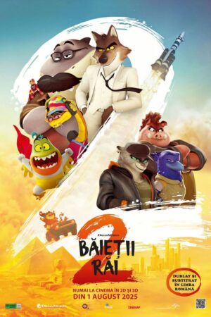 Avanpremieră explozivă la Cinema Independența Târgoviște: „Băieții Răi 2” aduce distracția pe marele ecran 