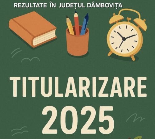 Titularizare 2025: Județul Dâmbovița, peste media națională – 50,57% dintre candidați au obținut note peste 7 și două note de 10 Titularizare 2025: Județul Dâmbovița, peste media națională – 50,57% dintre candidați au obținut note peste 7 și două note de 10