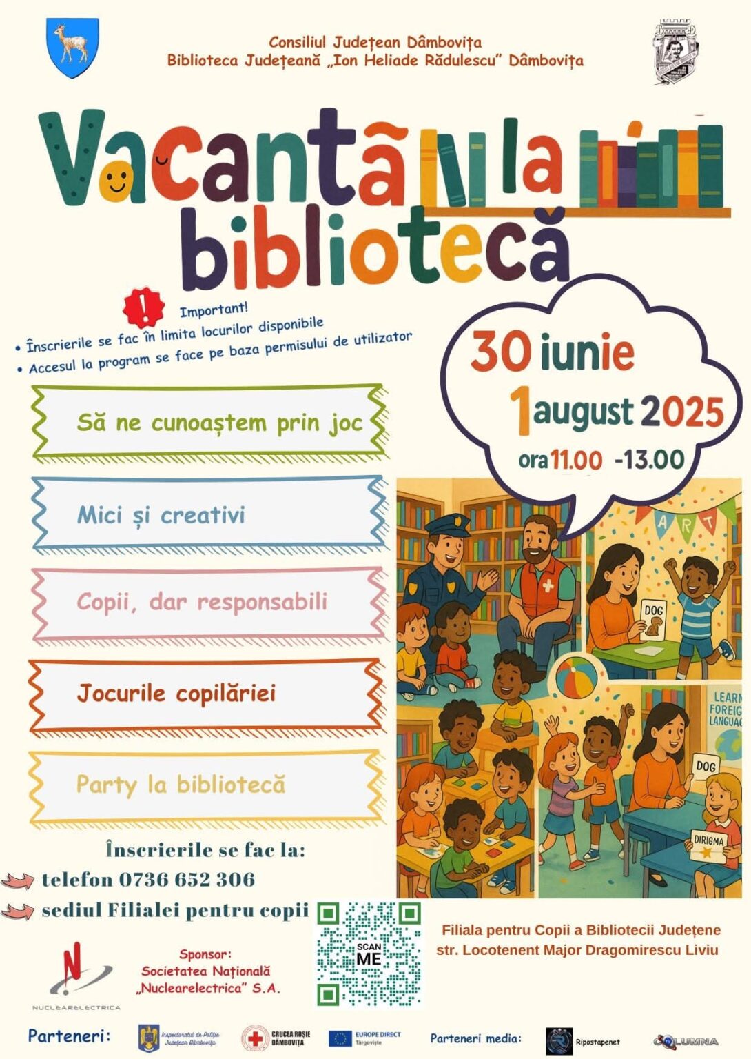Continuă programul „Vacanță la bibliotecă” la Filiala pentru Copii a Bibliotecii Județene Dâmbovița Continuă programul „Vacanță la bibliotecă” la Filiala pentru Copii a Bibliotecii Județene Dâmbovița