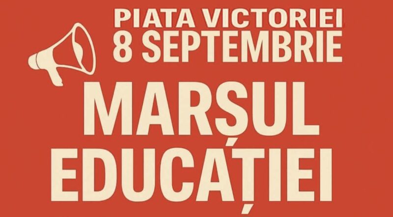 8 septembrie – Ziua Recâștigării Demnității: Profesorii protestează pentru respect și educație de calitate