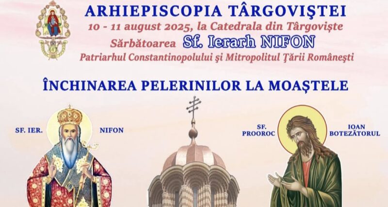 Mii de tineri și credincioși, așteptați la sărbătoarea Sfântului Ierarh Nifon, la Târgoviște