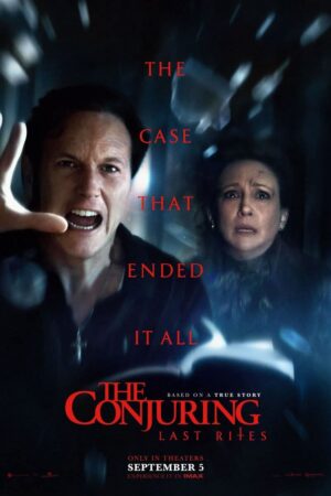 „The Conjuring: Last Rites” – ultima spovedanie a lui Ed și Lorraine Warren, la Cinema Independența din Târgoviște