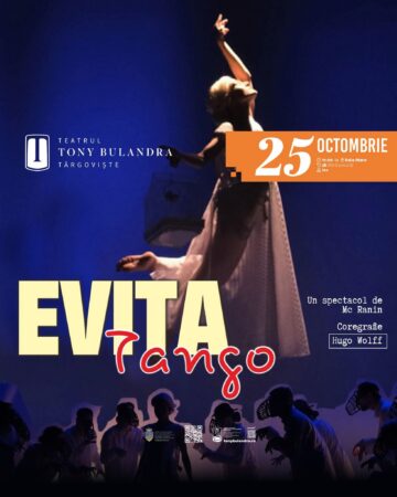 „Evita Tango”, spectacol de teatru-dans despre Evita Péron, la Târgoviște