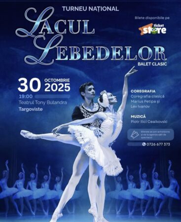 „Lacul Lebedelor” revine la Târgoviște într-un turneu național de balet „Lacul Lebedelor” revine la Târgoviște într-un turneu național de balet