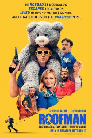 Premiera anului la Cinema Independența: Roofman: Hoțul de pe acoperiș
