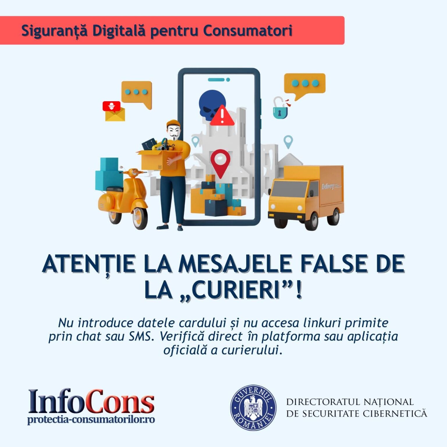 Alertă de ultimă oră pentru consumatori: Mesaje false în numele „curierilor ” care pot fura datele bancare Alertă de ultimă oră pentru consumatori: Mesaje false în numele „curierilor ” care pot fura datele bancare