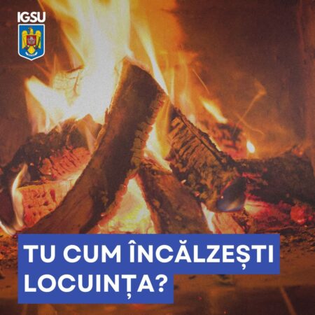 ISU Dâmbovița: Siguranța locuinței tale începe cu încălzirea corectă! ISU Dâmbovița: Siguranța locuinței tale începe cu încălzirea corectă!